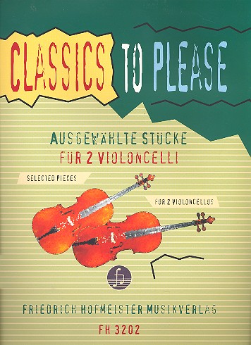 Classics to please Band 2 (+CD)&nbsp;&nbsp;für 2 Violoncelli&nbsp;&nbsp;Spielpartitur