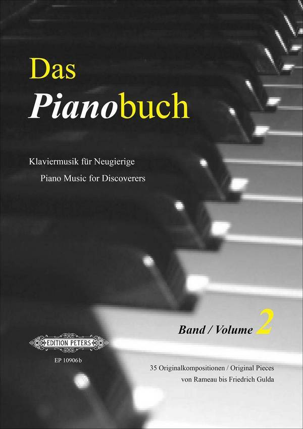 Das Pianobuch Band 2 &nbsp;&nbsp;für Klavier (mittelschwer bis schwer)&nbsp;&nbsp;