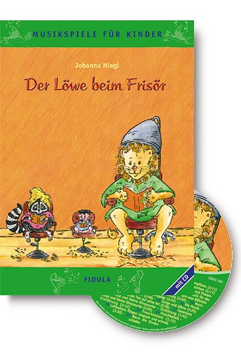 Der Löwe beim Frisör Musikspiele&nbsp;&nbsp;für Kinder&nbsp;&nbsp;
