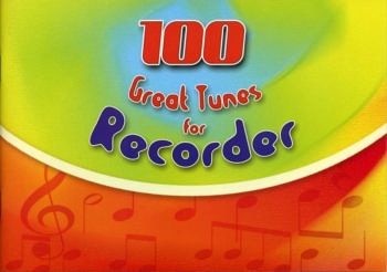 100 great tunes for recorder    