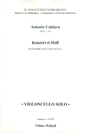 Konzert d-Moll  für Violoncello solo, 2 Violinen und Bc  Stimmen