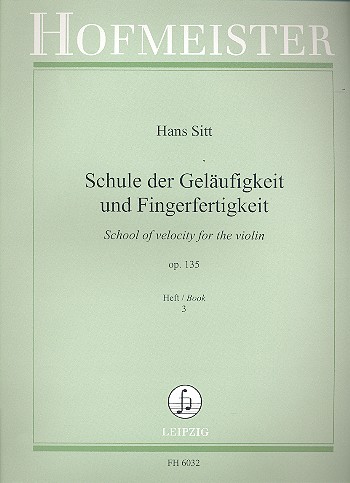 Schule der Geläufigkeit und  Fingerfertigkeit op.135 Band 3  für Violine