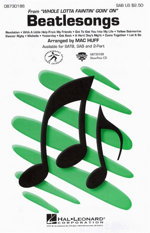 Beatlesongs for 3-part chorus (SAB) and piano&nbsp;&nbsp;from Whole lotta faintin' going' on&nbsp;&nbsp;