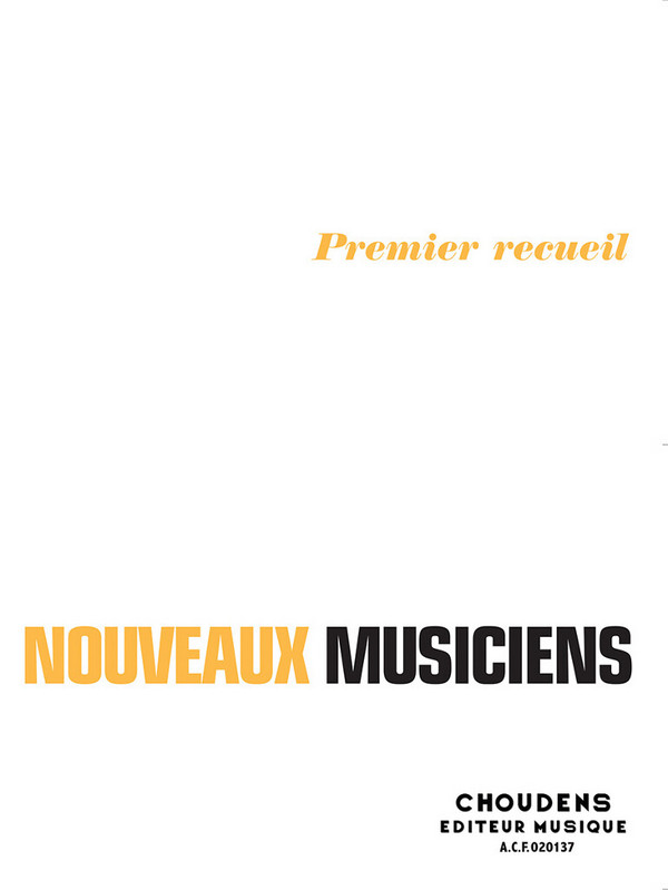 Nouveaux musiciens vol.1&nbsp;&nbsp;12 pieces pour piano&nbsp;&nbsp;Descaves, L., rev.