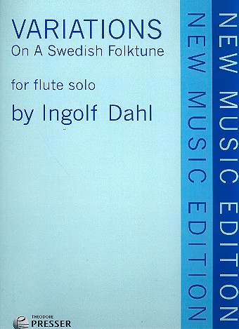 Variations on a Swedish folktune&nbsp;&nbsp;for flute solo (1945)&nbsp;&nbsp;