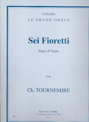 6 Fioretti Pages d'orgue    