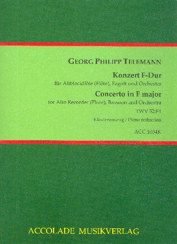 Konzert F-Dur&nbsp;&nbsp;für Altblockflöte (Flöte), Fagott, Streicher und Bc&nbsp;&nbsp;für Blockflöte, Fagott und Klavier