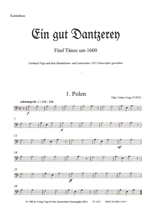 Ein gut Dantzerey  für Zupforchester (Blockflöte und Percussionsinstrumente ad lib)  Kontrabass