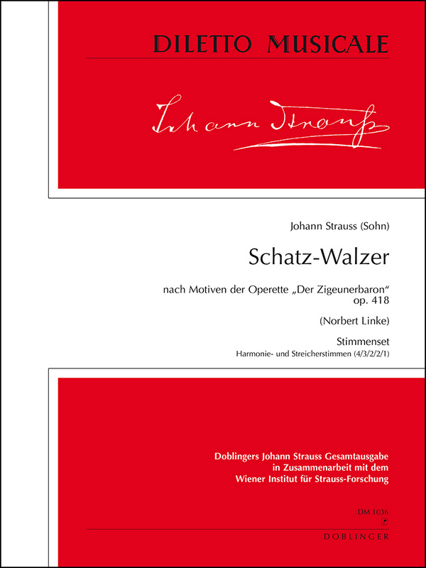 Schatz Walzer nach Motiven der Operette&nbsp;&nbsp;der Zigeunerbaron op.418 für Orchester&nbsp;&nbsp;Stimmenset