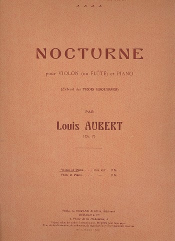 Nocturne op.7 pour  violon et piano  extrait des 3 esquisses