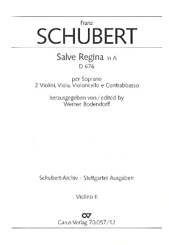 Salve Regina A-Dur D676 für Sopran&nbsp;&nbsp;und Streichquartett,  Violine 2&nbsp;&nbsp;Bodendorff, Werner,  Hrsg.