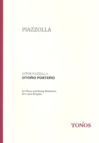 Otono Porteno for piano and string&nbsp;&nbsp;orchestra,  score&nbsp;&nbsp;