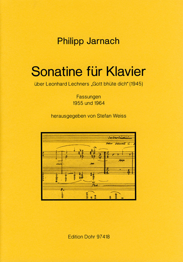 Sonatine über Gott bhüte dich für Klavier&nbsp;&nbsp;Fassungen 1955 und1964&nbsp;&nbsp;Weiss, Stefan, ed