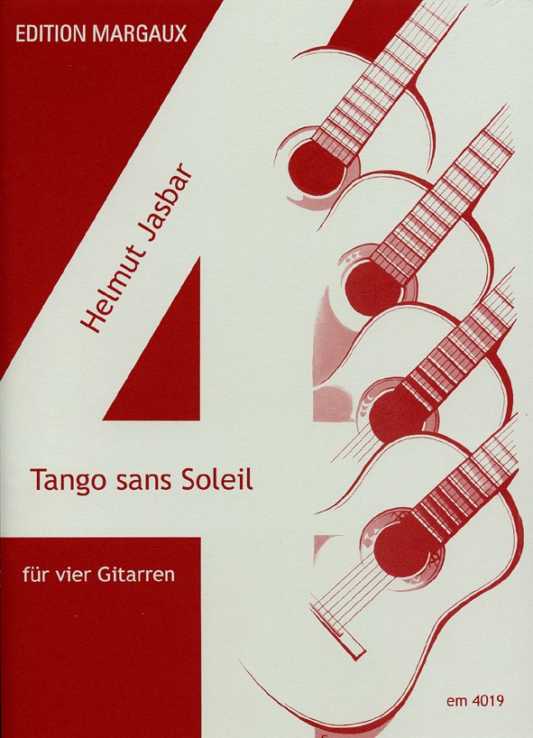 Tango sans Soleil  für 4 Gitarren  Partitur und Stimmen