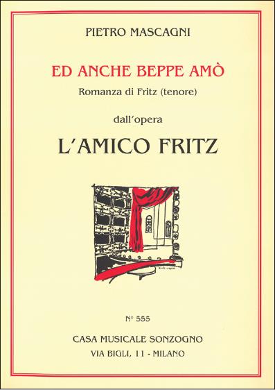 Ed anche Beppe amò aus L'Amico Fritz  für Tenor und Klavier  
