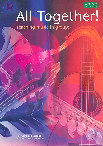 All together Teaching music&nbsp;&nbsp;in groups&nbsp;&nbsp;