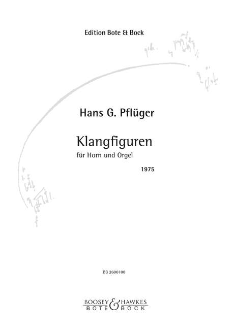 Klangfiguren op.17 über 'Es ist ein Heil uns kommen her'  für Horn und Orgel  