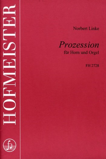 Prozession für Horn und Orgel    