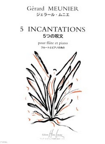 5 incantations pour  flute et piano  