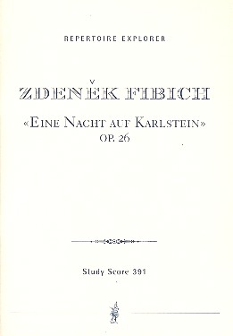 Eine Nacht auf Karlstein op.26  für Orchester  Studienpartitur