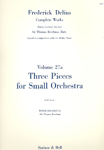 3 pieces for small orchestra  full score  Beecham, Sir Thomas, ed