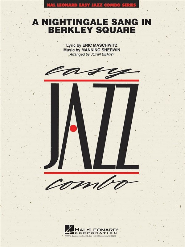 A nightingsale sang in Berkley square:&nbsp;&nbsp;for easy jazz combo&nbsp;&nbsp;score and parts