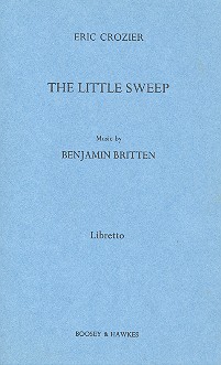 Der kleine Schornsteinfeger op. 45&nbsp;&nbsp;für Soli, Chor, Streichquartett, Klavier (4-händig) und Percussion&nbsp;&nbsp;Textbuch/Libretto