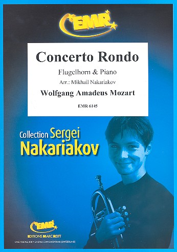 Concerto rondo für Flügelhorn und Klavier&nbsp;&nbsp;Nakariakov, Mikhail,  arr.&nbsp;&nbsp;