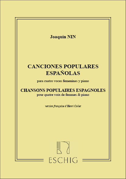 Chansons populaires Espangoles pour  4 voces femeninas y piano (FR/SP)  