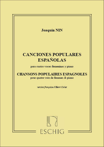 Chansons populaires Espangoles pour&nbsp;&nbsp;4 voces femeninas y piano (FR/SP)&nbsp;&nbsp;