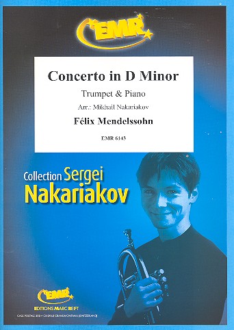 Konzert d-Moll für&nbsp;&nbsp;Trompete und Klavier&nbsp;&nbsp;Nakariakov, M., Bearb.