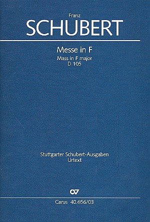 Messe F-Dur D105 &nbsp;&nbsp;für Soli, Chor und mehrere Instrumente&nbsp;&nbsp;Klavierauszug