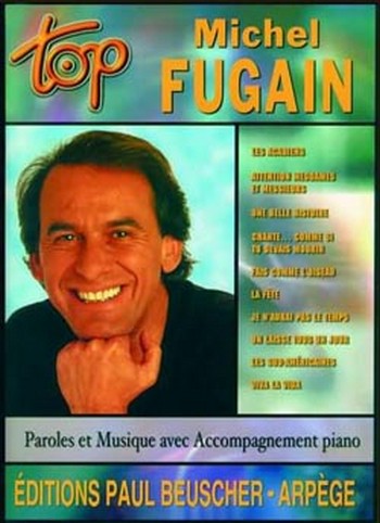 Top Michel Fugain Songbook&nbsp;&nbsp;für Klavier/Gesang/Gitarre&nbsp;&nbsp;