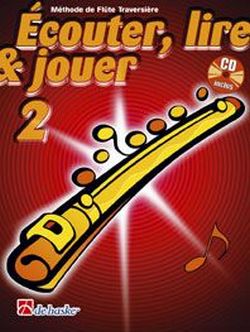 Écouter, lire, jouer vol.2 (+CD)  pour flûte (frz)  