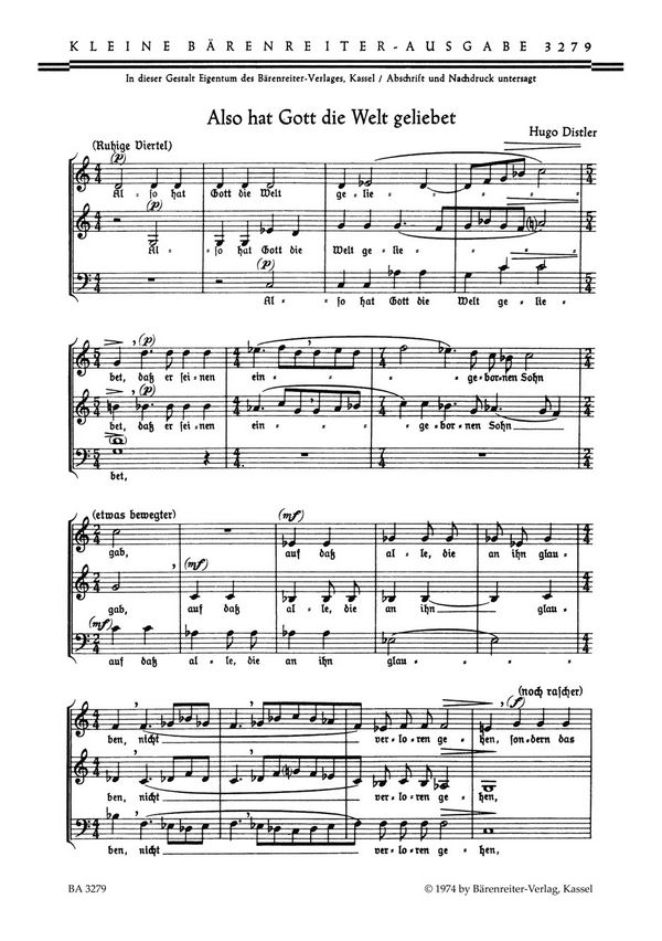 Also hat Gott die Welt geliebet für gem Chor (SAB)  a cappella,  Chorpartitur  aus: Der Jahreskreis op.5