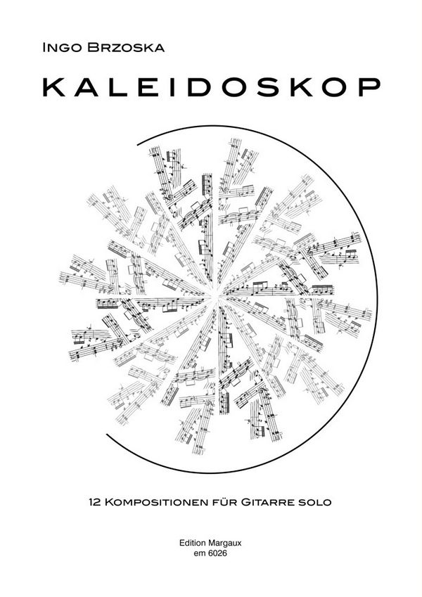 Kaleidoskop - 12 Solostücke  für Gitarre  