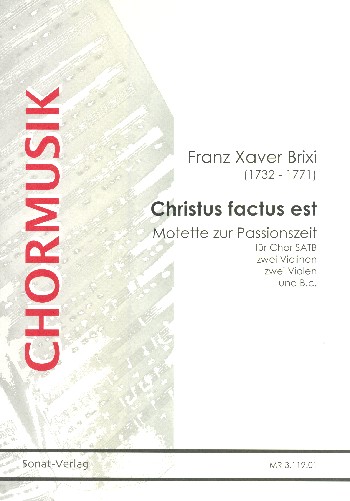 Christus factus est pro nobis  für gem Chor, 2 Violinen, 2 Violen und Bc  Partitur