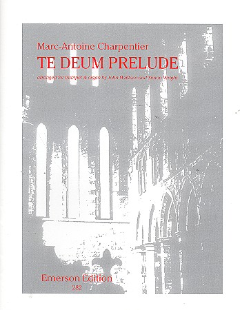 Te Deum Prelude&nbsp;&nbsp;for trumpet and organ&nbsp;&nbsp;