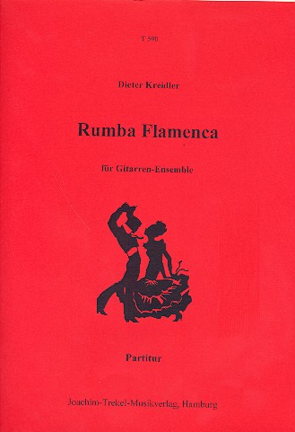 Rumba Flamenca  für Gitarren-Ensemble  Partitur und Stimmen