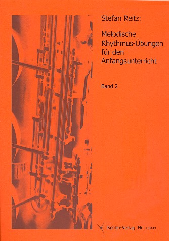 Melodische Rhythmus-Übungen  für den Anfangsunterricht Band 2  für Saxophon