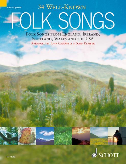 34 well-known folk songs:  for piano/keyboard  Caudwell, John, arr.
