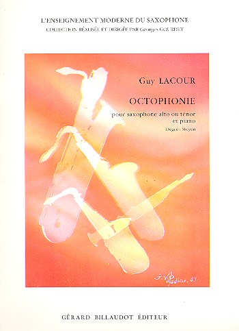 Octophonie&nbsp;&nbsp;pour saxophone alto ou ténor et piano&nbsp;&nbsp;