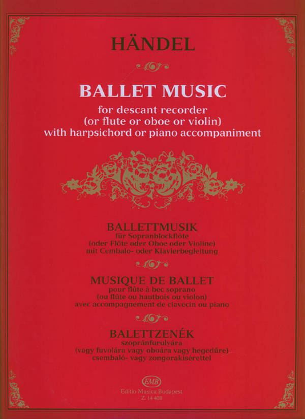 Ballettmusik für Sopranblockflöte&nbsp;&nbsp;(Flöte, Oboe, Violine) und&nbsp;&nbsp;Cembalo (Klavier)