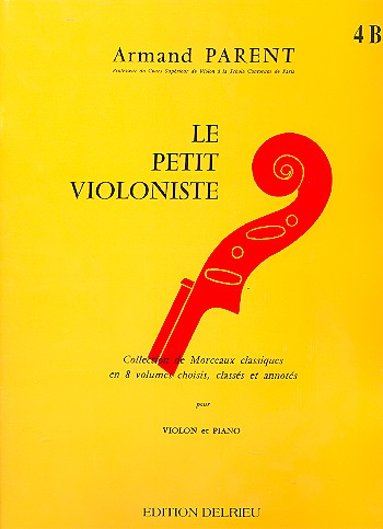 Le petit violiniste vol.4B&nbsp;&nbsp;morceaux classiques pour&nbsp;&nbsp;violon et piano