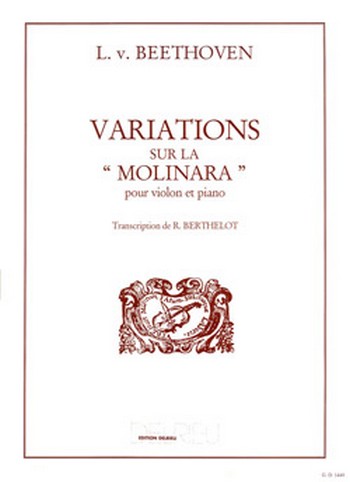 Variations sur la Molinara&nbsp;&nbsp;pour violon et piano&nbsp;&nbsp;Berthelot, R., arr.