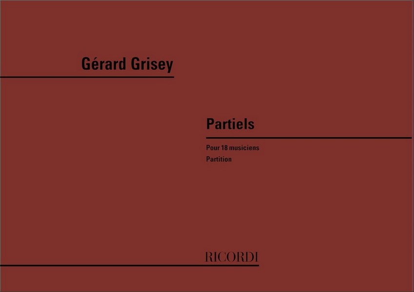 Partiels pour 18 musiciens&nbsp;&nbsp;partition&nbsp;&nbsp;Grossformat