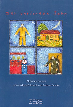 Der verlorene Sohn für gem Chor,&nbsp;&nbsp;Soli, Flöten, Klavier, Orffinstrumente,&nbsp;&nbsp;Schlagwerk und Bass,   Liederheft