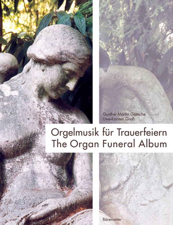 Orgelmusik für Trauerfeiern&nbsp;&nbsp;&nbsp;&nbsp;