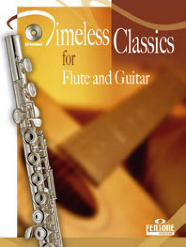 Timeless Classics (+CD)&nbsp;&nbsp;for flute and guitar&nbsp;&nbsp;