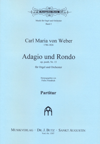 Adagio und Rondo op.posth. Nr.15  für Orgel und Orchester  Partitur